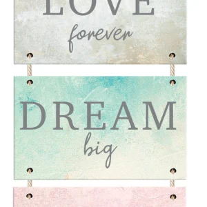 LOVE FOREVER DREAM BIG PLAQUE